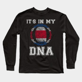 Costa Rica  It's In My DNA - Gift for Costa Rican From Costa Rica Long Sleeve T-Shirt